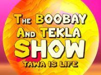 The Boobay and Tekla Show February 25 2024